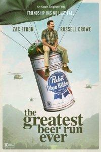 Постер За пивом!, The Greatest Beer Run Ever (2022)