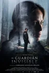 Невидимый страж (2017)